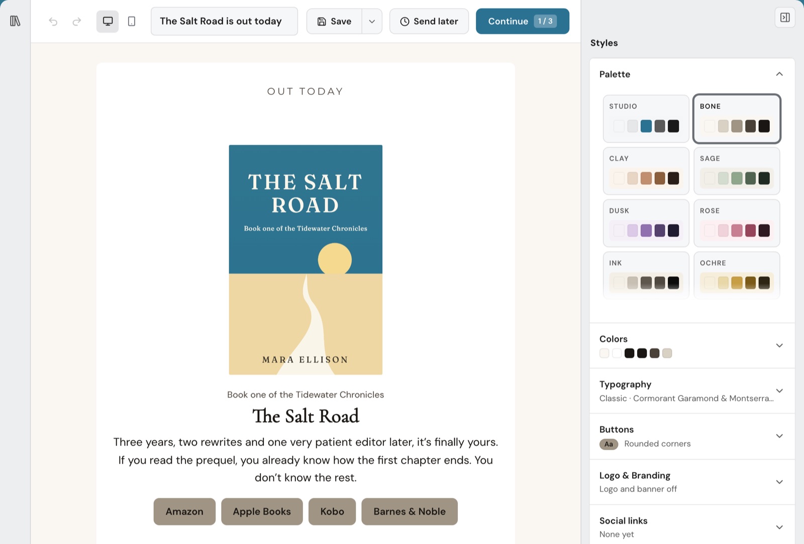 The Thunk Mail builder with a release-day email for The Salt Road open: the cover above the title, a short paragraph and a row of store buttons, beside the styles panel