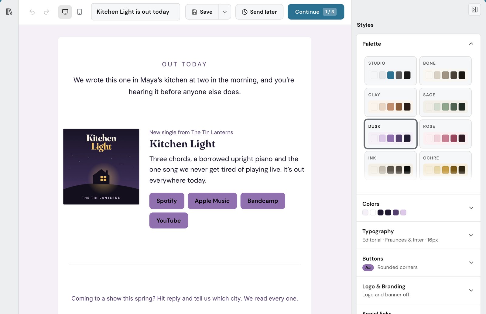 The Thunk Mail builder with a release email for Kitchen Light by The Tin Lanterns open: the cover art beside the song title, a short paragraph and buttons for Spotify, Apple Music, Bandcamp and YouTube, beside the styles panel