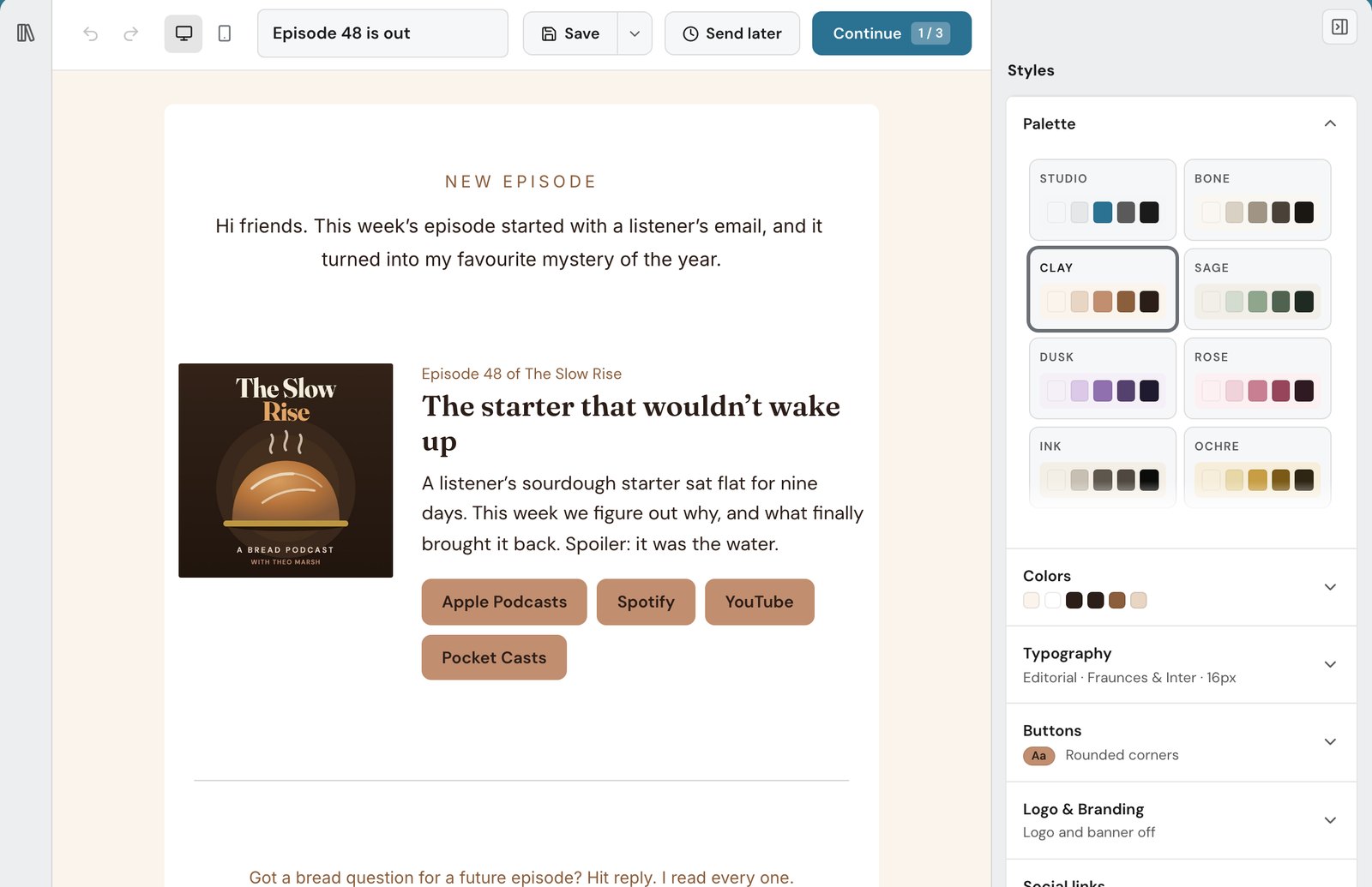 The Thunk Mail builder with a new-episode email for The Slow Rise open: the show art beside the episode title, The starter that wouldn’t wake up, a short paragraph and buttons for Apple Podcasts, Spotify, YouTube and Pocket Casts, beside the styles panel